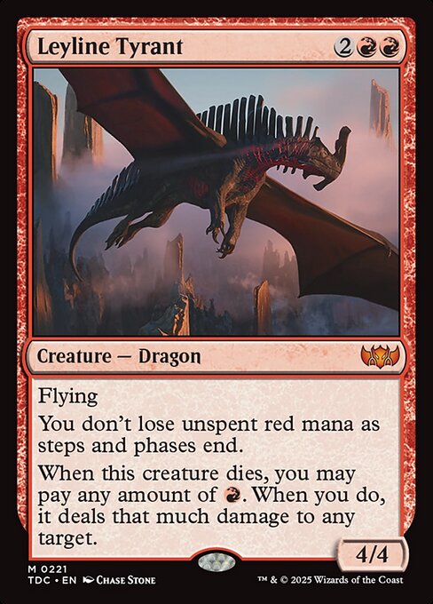 Leyline Tyrant (Tarkir: Dragonstorm Commander)