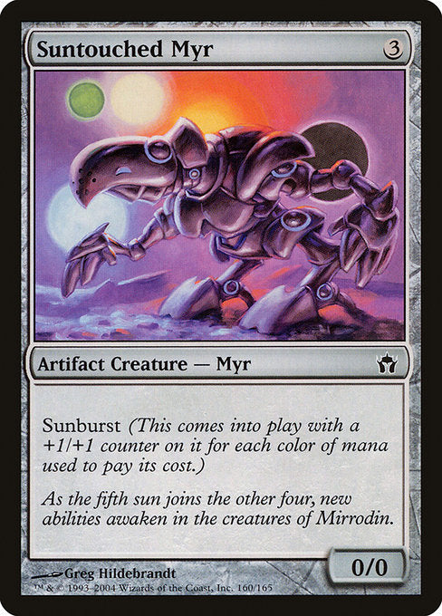 Suntouched Myr (Fifth Dawn)