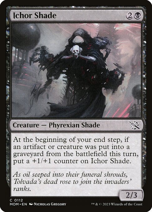 Ichor Shade (March of the Machine)