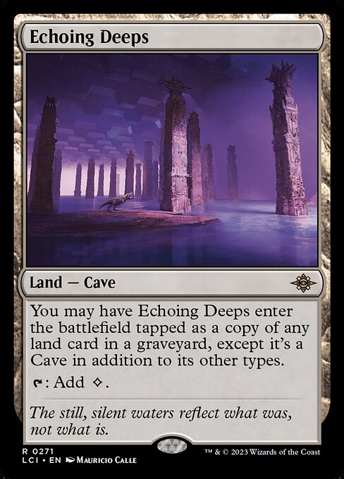 Echoing Deeps (The Lost Caverns of Ixalan)