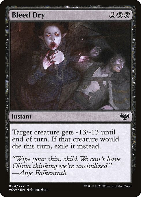 Bleed Dry (Innistrad: Crimson Vow)