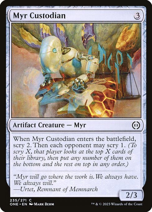 Myr Custodian (Phyrexia: All Will Be One)