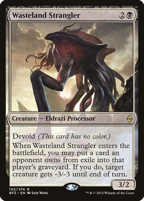 Wasteland Strangler (Battle for Zendikar)