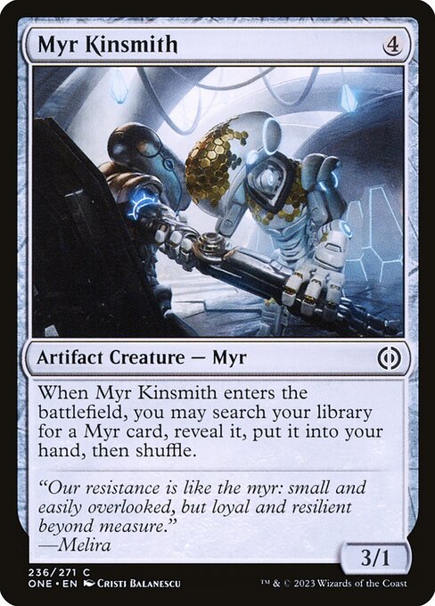 Myr Kinsmith (Phyrexia: All Will Be One)