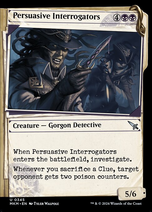 Persuasive Interrogators (Murders at Karlov Manor)