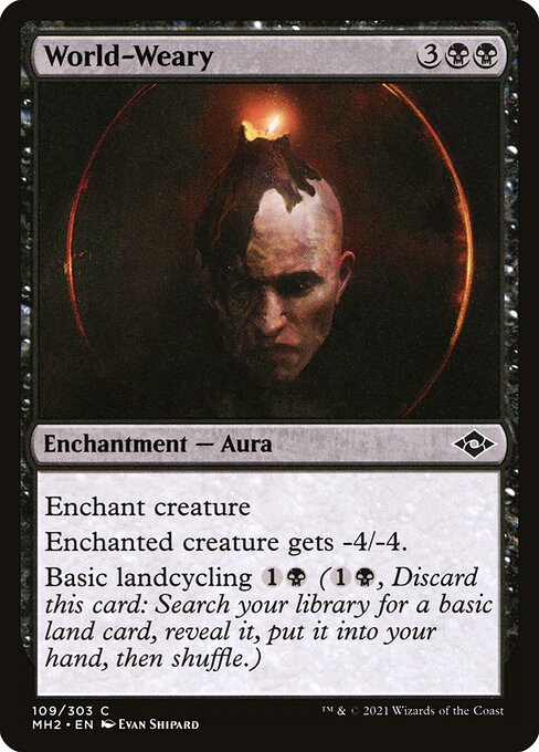 World-Weary (Modern Horizons 2)