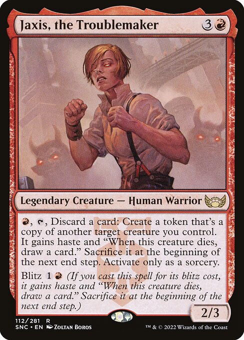 Jaxis, the Troublemaker (Streets of New Capenna)