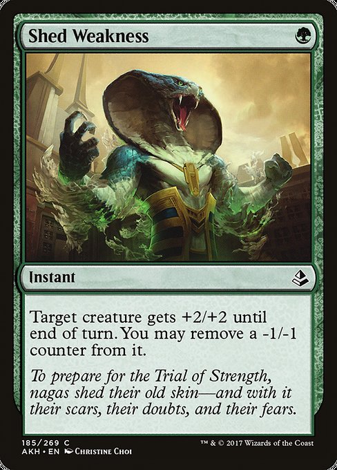 Shed Weakness (Amonkhet)