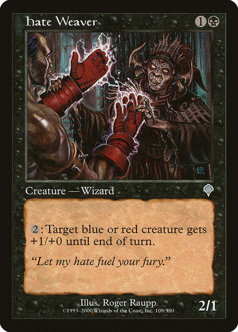 Hate Weaver (Invasion)