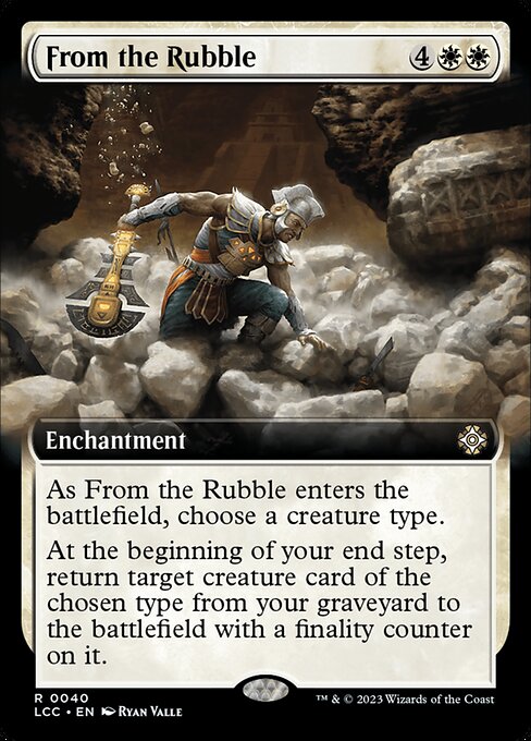 From the Rubble (The Lost Caverns of Ixalan Commander)