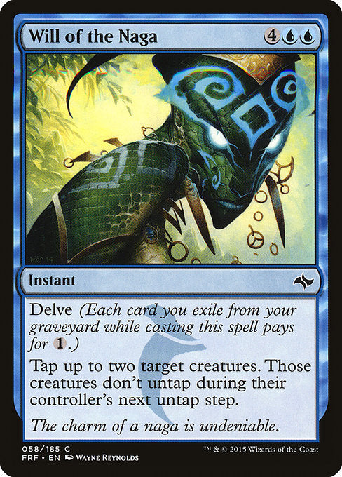 Will of the Naga (Fate Reforged)