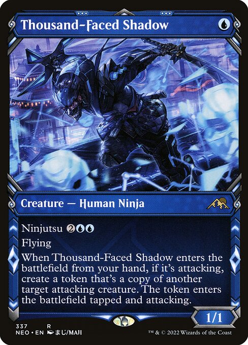 Thousand-Faced Shadow (Kamigawa: Neon Dynasty)