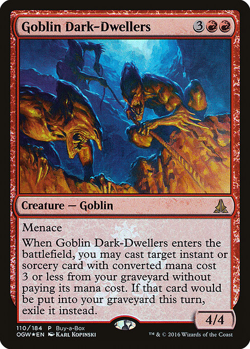 Goblin Dark-Dwellers (Oath of the Gatewatch Promos)