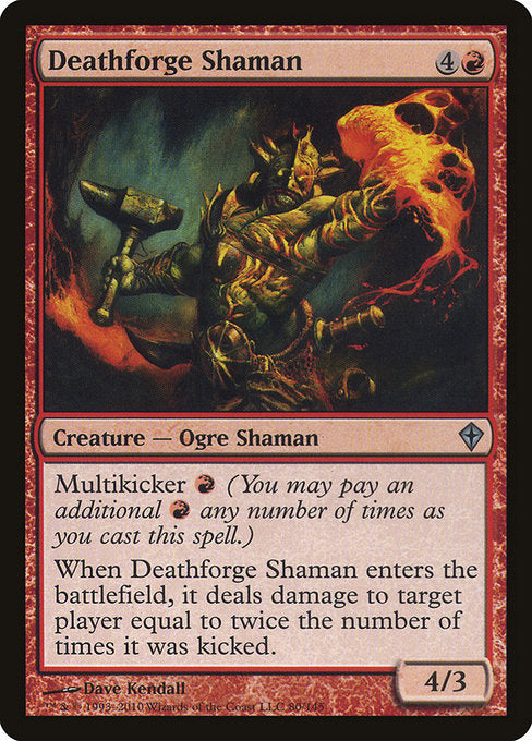 Deathforge Shaman (Worldwake)
