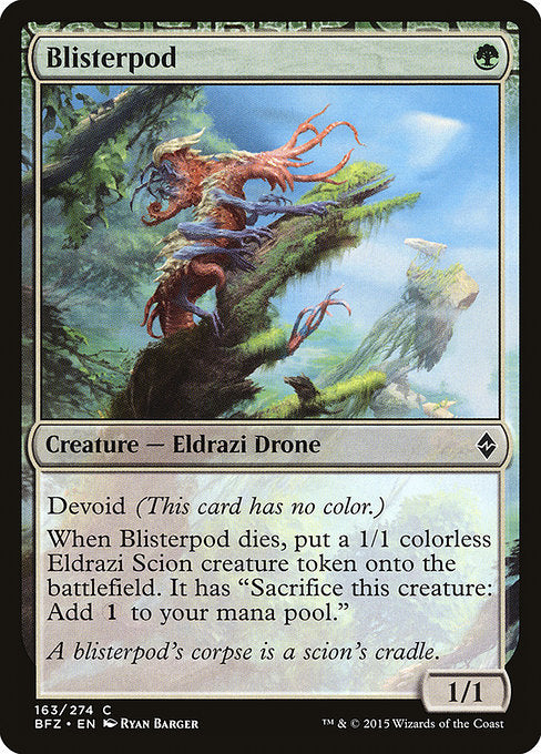 Blisterpod (Battle for Zendikar)