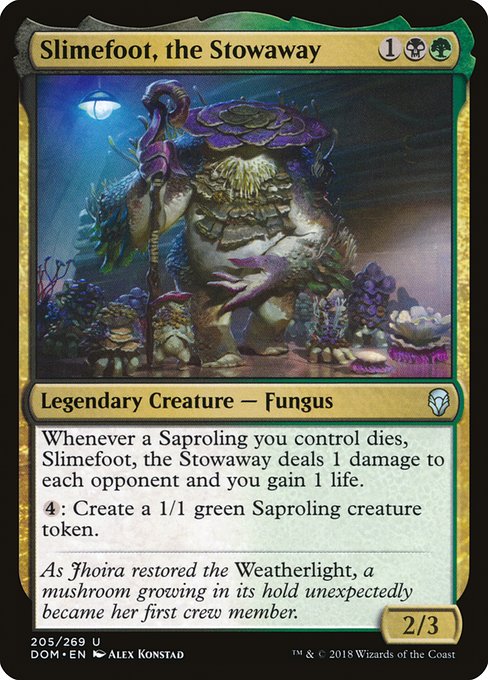 Slimefoot, the Stowaway (Dominaria)