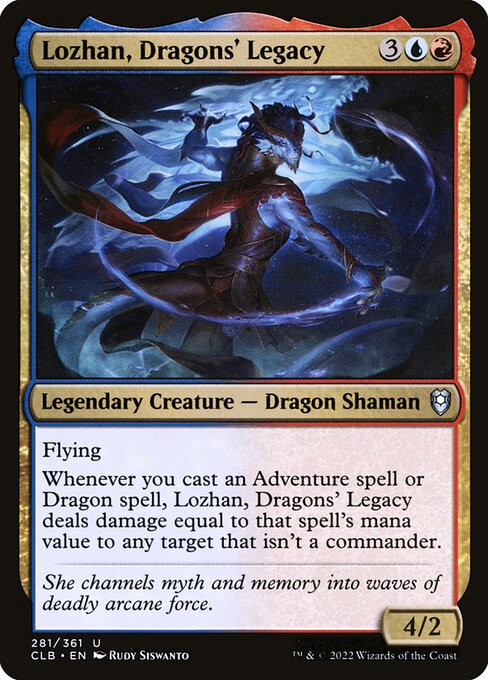 Lozhan, Dragons' Legacy (Commander Legends: Battle for Baldur's Gate)