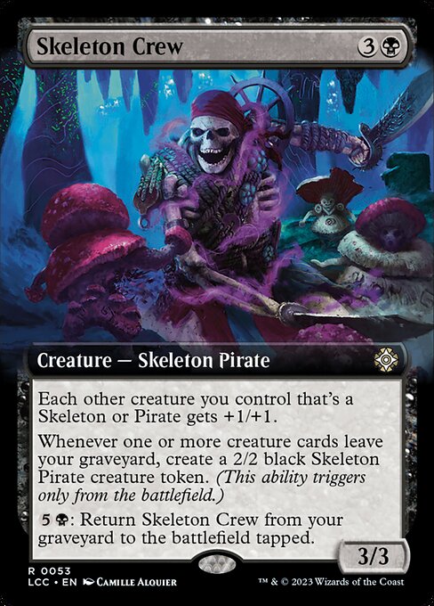 Skeleton Crew (The Lost Caverns of Ixalan Commander)