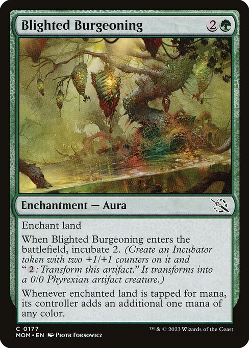 Blighted Burgeoning (March of the Machine)