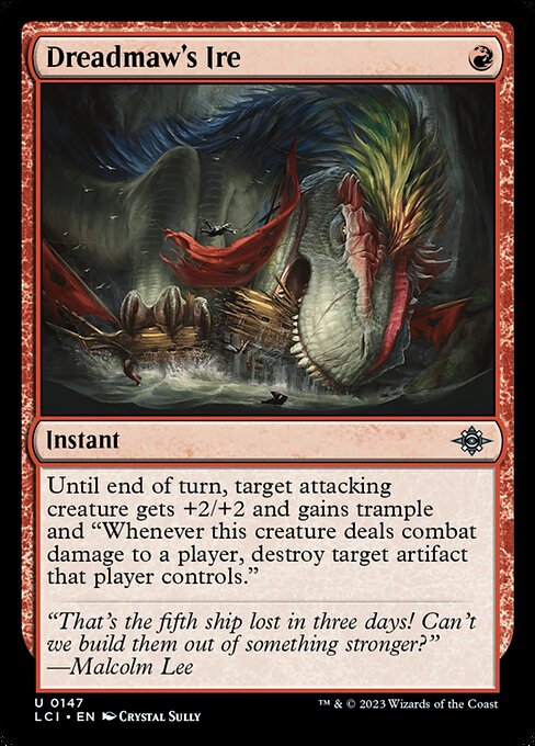 Dreadmaw's Ire (The Lost Caverns of Ixalan)