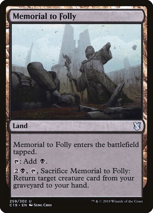 Memorial to Folly (Commander 2019)
