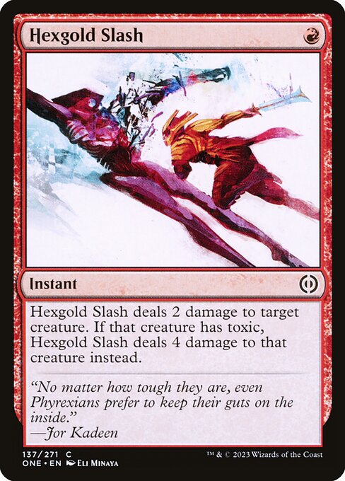 Hexgold Slash (Phyrexia: All Will Be One)