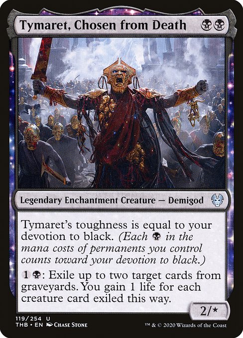 Tymaret, Chosen from Death (Theros Beyond Death)