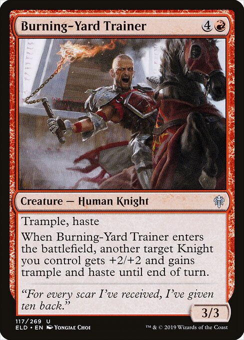 Burning-Yard Trainer (Throne of Eldraine)