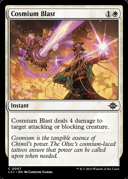 Cosmium Blast (The Lost Caverns of Ixalan)