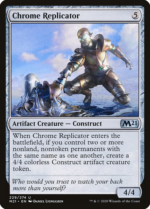 Chrome Replicator (Core Set 2021)