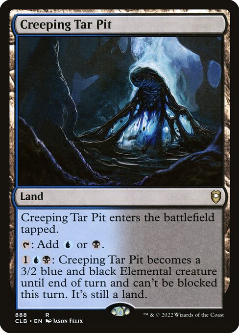 Creeping Tar Pit (Commander Legends: Battle for Baldur's Gate)