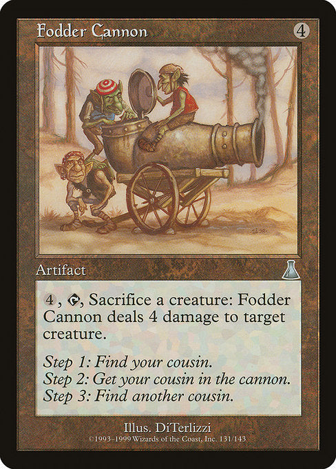 Fodder Cannon (Urza's Destiny)