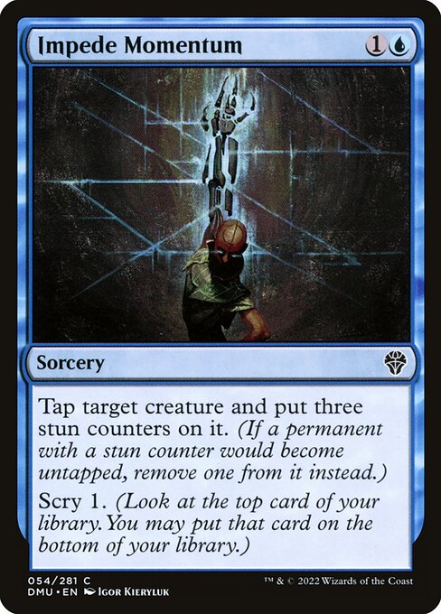 Impede Momentum (Dominaria United)