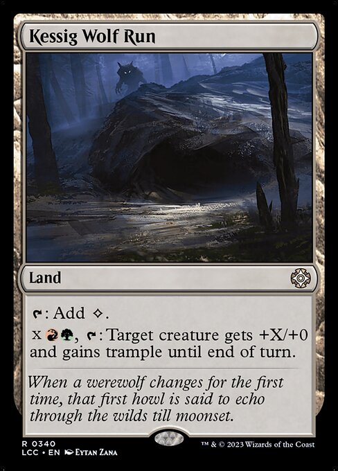 Kessig Wolf Run (The Lost Caverns of Ixalan Commander)