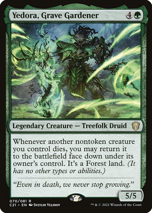 Yedora, Grave Gardener (Commander 2021)