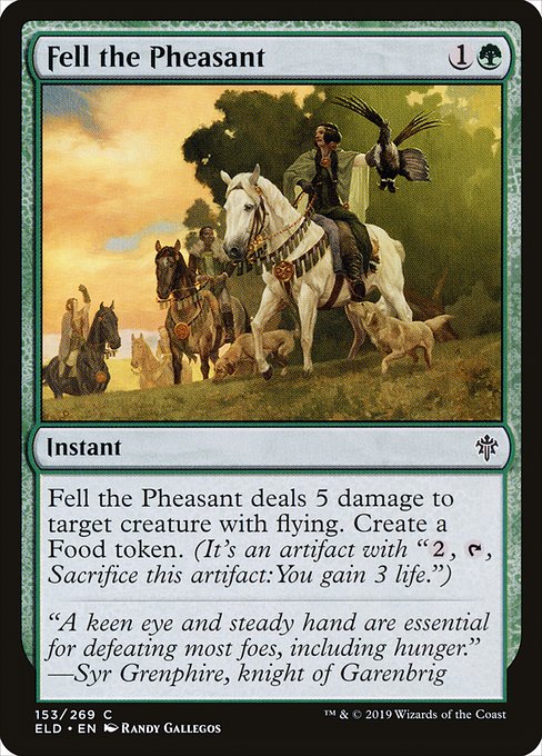 Fell the Pheasant (Throne of Eldraine)