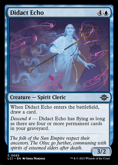 Didact Echo (The Lost Caverns of Ixalan)