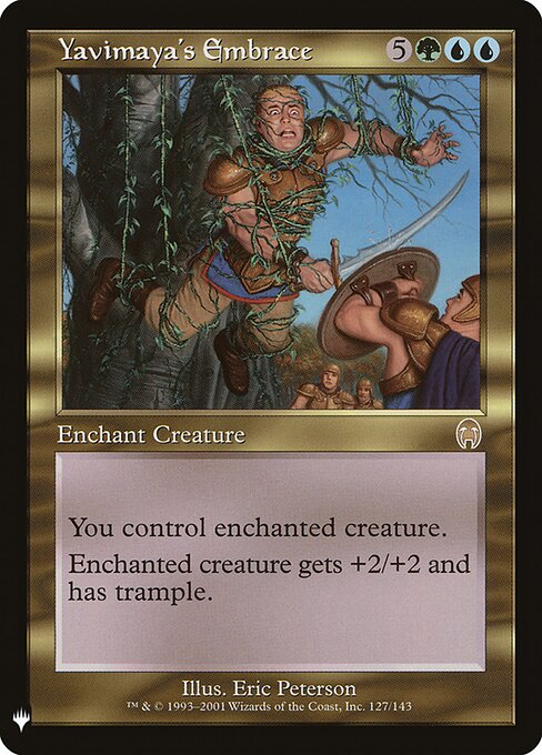 Yavimaya's Embrace (The List)