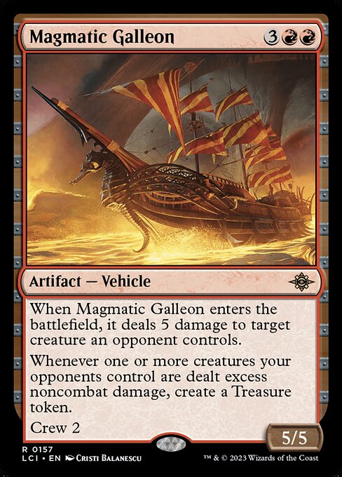 Magmatic Galleon (The Lost Caverns of Ixalan)