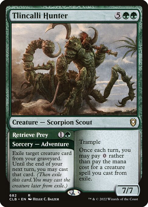 Tlincalli Hunter // Retrieve Prey (Commander Legends: Battle for Baldur's Gate)