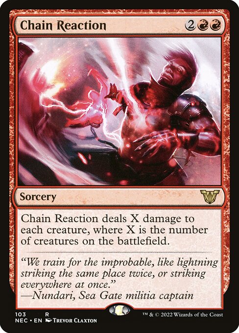 Chain Reaction (Neon Dynasty Commander)