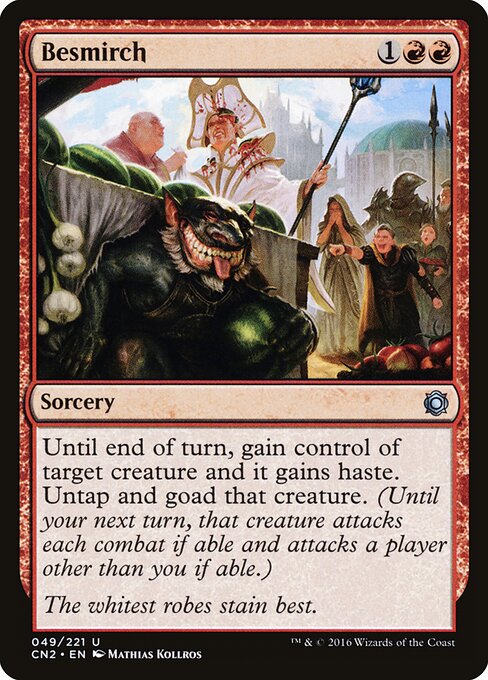 Besmirch (Conspiracy: Take the Crown)
