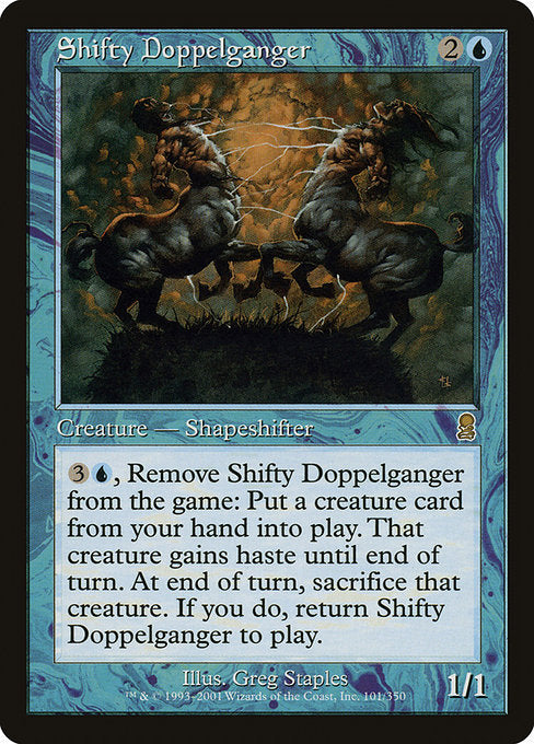 Shifty Doppelganger (Odyssey)
