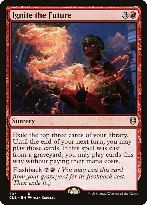 Ignite the Future (Commander Legends: Battle for Baldur's Gate)