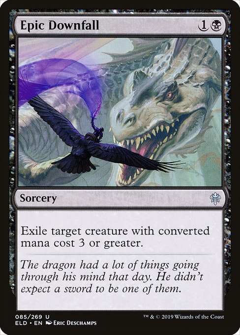 Epic Downfall (Throne of Eldraine)