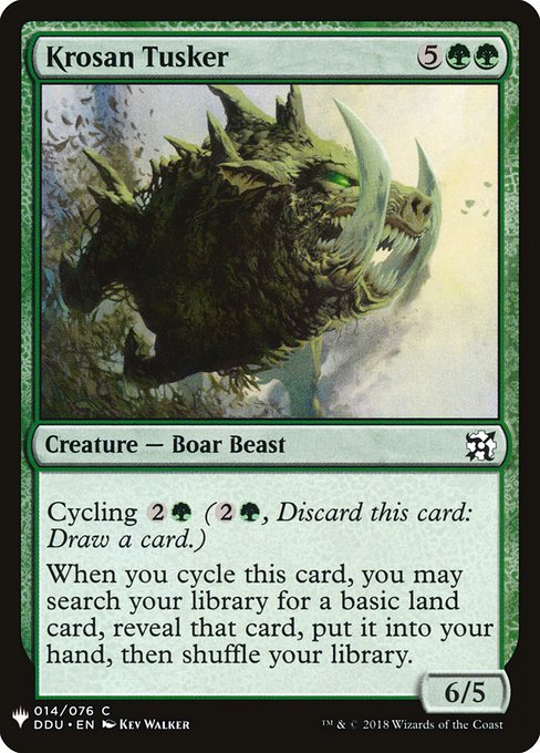 Krosan Tusker (The List)