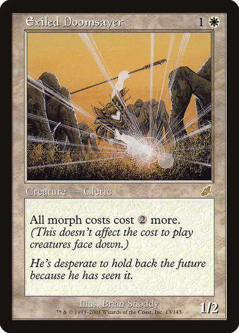 Exiled Doomsayer (Scourge)
