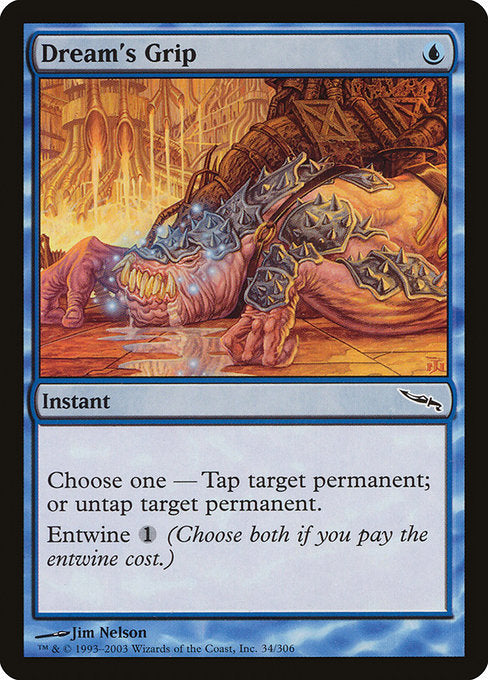 Dream's Grip (Mirrodin)
