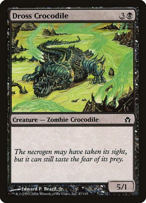 Dross Crocodile (Fifth Dawn)