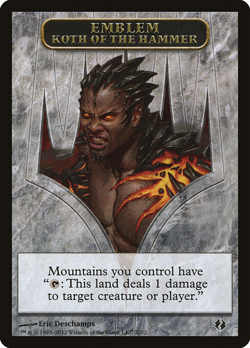Koth of the Hammer Emblem (Duel Decks: Venser vs. Koth Tokens)